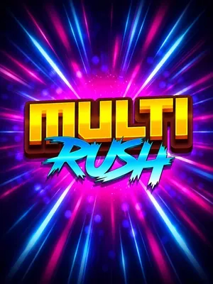 Multi Rush